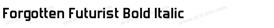 Forgotten Futurist Bold Italic字体转换